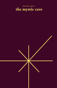 Paperback The Mystic Cave: A History of the Nativity Church at Bethlehem Book