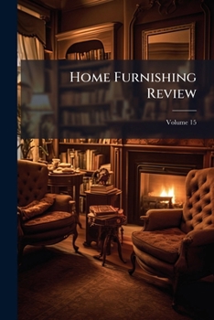 Paperback Home Furnishing Review; Volume 15 Book