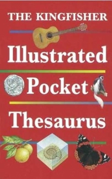 Paperback The Kingfisher Illustrated Pocket Thesaurus Book