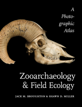 Paperback Zooarchaeology and Field Ecology: A Photographic Atlas Book