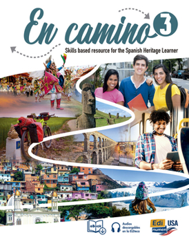 Paperback En Camino 3 Student Print Edition + 1 Year Digital Access (Including eBook and Audio Tracks) [Spanish] Book