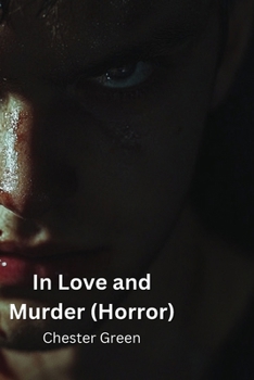 Paperback In Love and Murder (Horror) Book