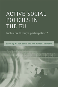 Paperback Active Social Policies in the EU: Inclusion Through Participation? Book