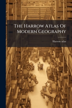 Paperback The Harrow Atlas Of Modern Geography: Junior Book