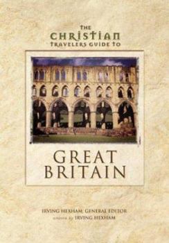 Paperback The Christian Travelers Guide to Great Britain Book