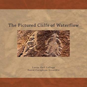 Paperback The Pictured Cliffs of Waterflow Book
