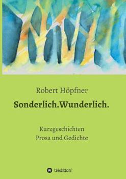 Paperback Sonderlich.Wunderlich. [German] Book