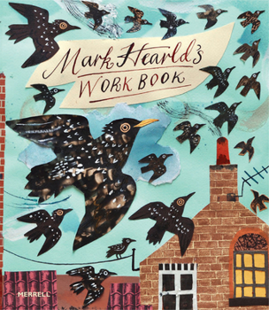 Hardcover Mark Hearld's Work Book