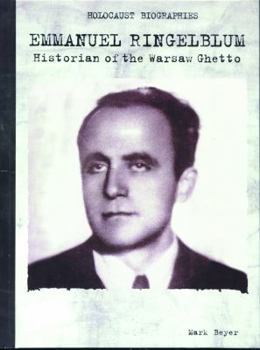 Library Binding Emmanuel Ringelblum: Historian of the Warsaw Ghetto Book