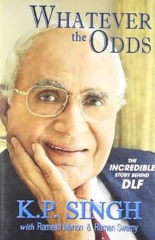 Hardcover Whatever The Odds: The Incredible Story Behind DLF Book