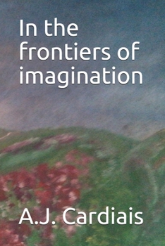Paperback In the frontiers of imagination Book