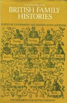 A Catalogue of British Family Histories