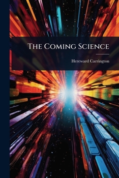Paperback The Coming Science Book