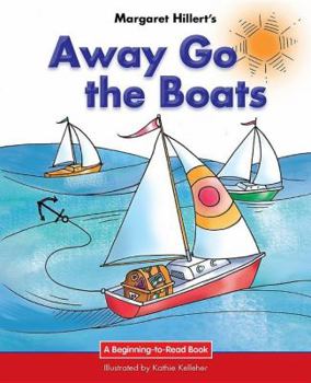 Lejos Van Los Barcos=away Go the Boats - Book  of the Beginning-To-Read