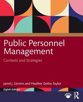 Paperback Public Personnel Management: Contexts and Strategies Book
