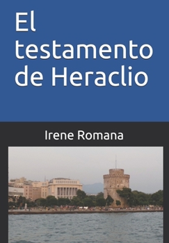 Paperback El testamento de Heraclio [Spanish] Book
