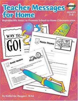 Paperback Teacher Messages for Home, Grades 3 - 6 Book
