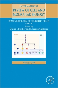 Hardcover Immunobiology of Dendritic Cells Part B: Volume 349 Book