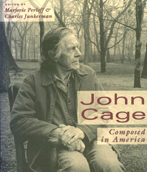 Paperback John Cage: Composed in America Book