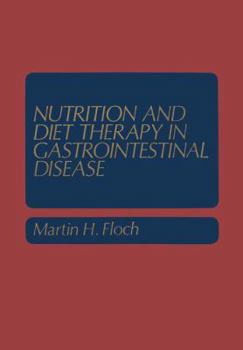 Hardcover Nutrition and Diet Therapy in Gastrointestinal Disease Book