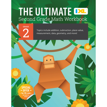 Paperback The Ultimate Grade 2 Math Workbook: Multi-Digit Addition, Subtraction, Place Value, Measurement, Data, Geometry, Perimeter, Counting Money, and Time f Book