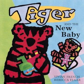Hardcover Tiger and the New Baby Book