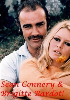 Paperback Sean Connery & Brigitte Bardot! Book