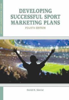 Paperback Developing Successful Sport Marketing Plans (Sport Management Library) Book