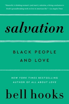Salvation: Black People and Love - Book  of the Love Trilogy