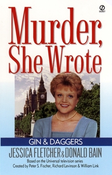 Gin and Daggers - Book #1 of the Murder, She Wrote