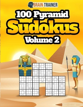 Paperback Brain Trainer - 100 Pyramid Sudokus Volume 2 Book