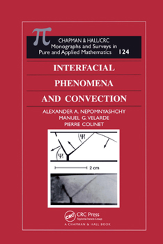 Paperback Interfacial Phenomena and Convection Book