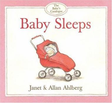 Board book The Baby's Catalogue: Baby Sleeps Book