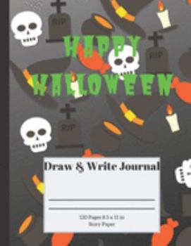 Paperback Happy Halloween: Draw And Write Journal Book