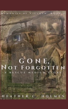 Paperback Gone, Not Forgotten: A Rescue Medium Story Book