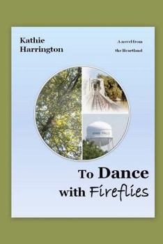 Paperback To Dance with Fireflies Book