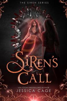 Siren's Call - Book #1 of the Siren Series