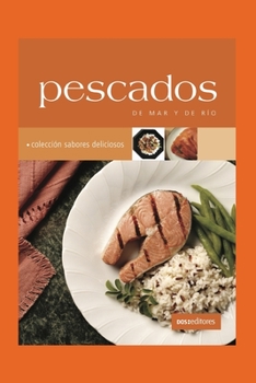 Paperback Pescados: de mar y de río [Spanish] Book