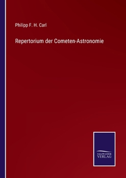 Paperback Repertorium der Cometen-Astronomie [German] Book