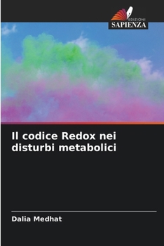 Il codice Redox nei disturbi metabolici (Italian Edition)