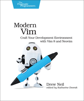 Paperback Modern VIM: Craft Your Development Environment with VIM 8 and Neovim Book