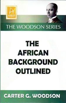 Paperback The African Background Outlined Book