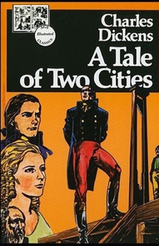 Paperback A Tale of Two Cities Illustrated Book
