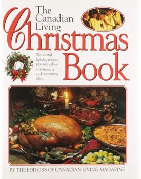 Hardcover The Canadian Living Christmas Book