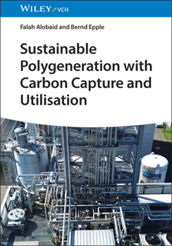 Hardcover Sustainable Polygeneration with Carbon Capture and Utilisation Book