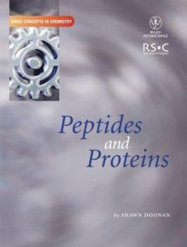 Paperback Peptides and Proteins (Basic Concepts in Chemistry) Book