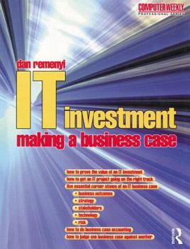 Paperback It Investment: Making a Business Case Book