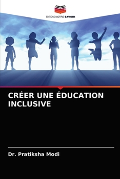 Paperback Créer Une Éducation Inclusive [French] Book