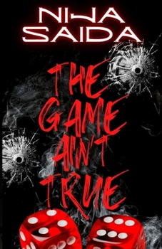 Paperback The Game Ain't True Book