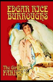 Paperback The Girl From Farris's: Classic Original Edition By Edgar Rice(Illustrated) Book